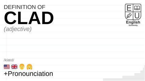 CLAD definition and meaning .
